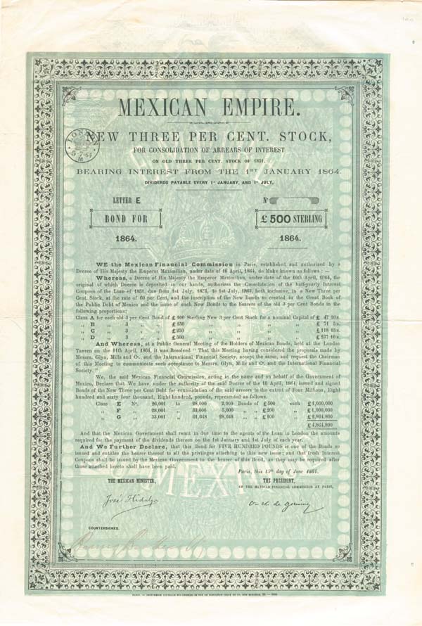 "Maximilian" £500 British Pounds 1864 dated Mexican Empire Bond